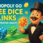 Monopoly Go Free Dice Links – Daily Free Dice March 2026 Monopoly Go free dice links and daily rewards for 2025